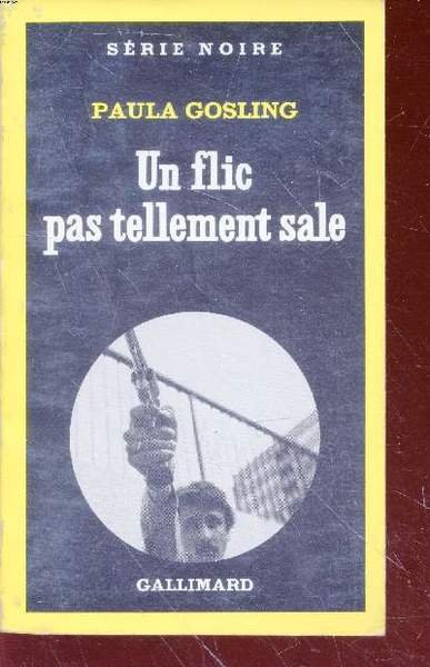 Un flic pas tellement sale collection s�ir enoire n�1734