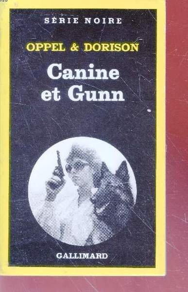 Canine et Gunn collection s�rie noire n�1940