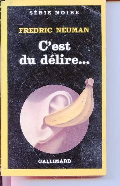C'est du d�lire. collection s�ri enoire n�1942