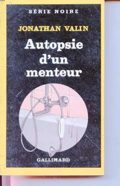 Autopsie d'un menteur collection s�ri enoire n�1943