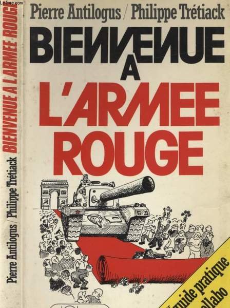 BIENVENUE A L'ARMEE ROUGE | Immagine principale