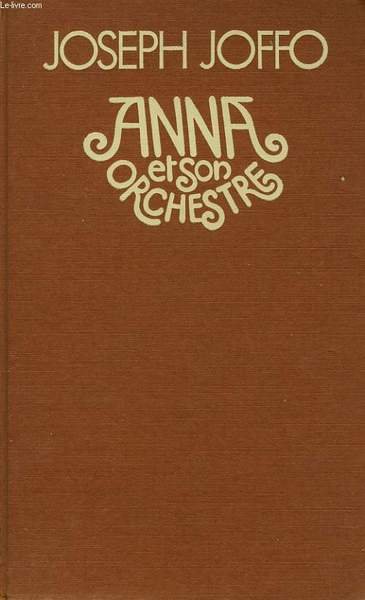 ANNA ET SON ORCHESTRE