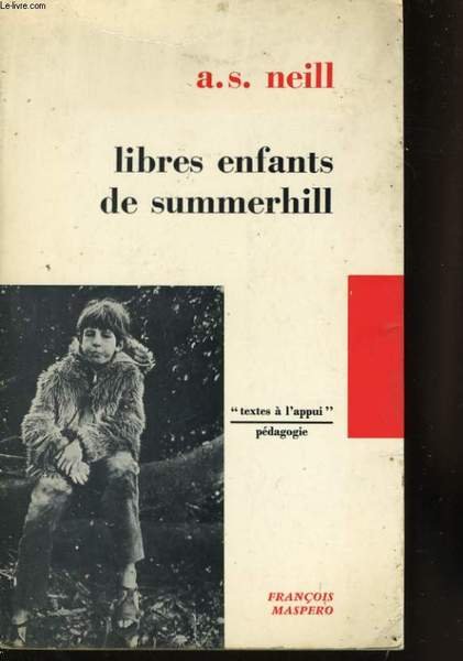 LIBRES ENFANTS DE SUMMERHILL