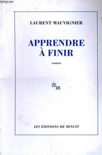 APPRENDRE A FINIR