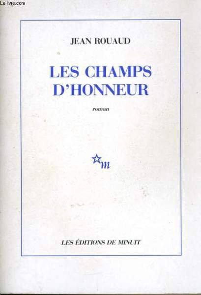 LES CHAMPS D'HONNEUR