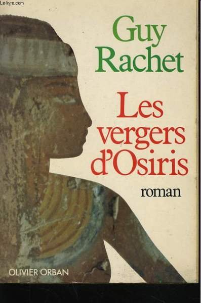 LES VERGERS D'OSIRIS, AUTOBIOGRAPHIE D'UN ANCIEN EGYPTIEN | Immagine principale