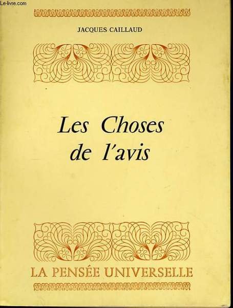LES CHOSES DE L'AVIS