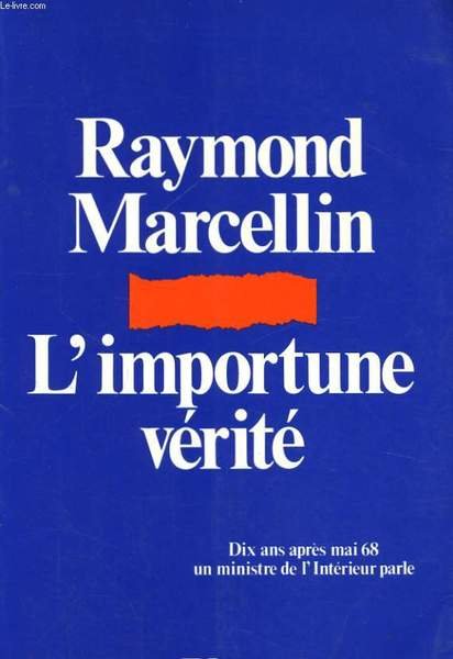 L'IMPORTUNE VERITE