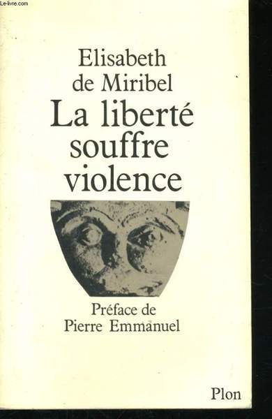 LA LIBERTE SOUFFRE VIOLENCE