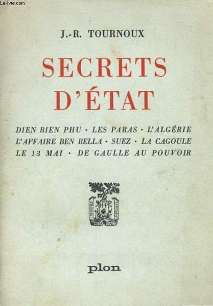 SECRETS D'ETAT: DIEN BIEN PHU - LES PARAS - L'ALGERIE …