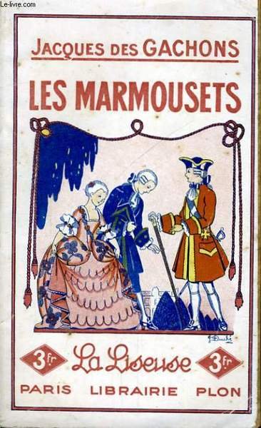 LES MARMOUSETS