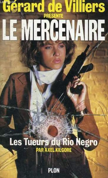 LES TUEURS DU RIO NEGRO