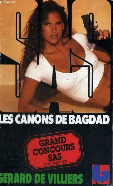 LES CANONS DE BAGDAD