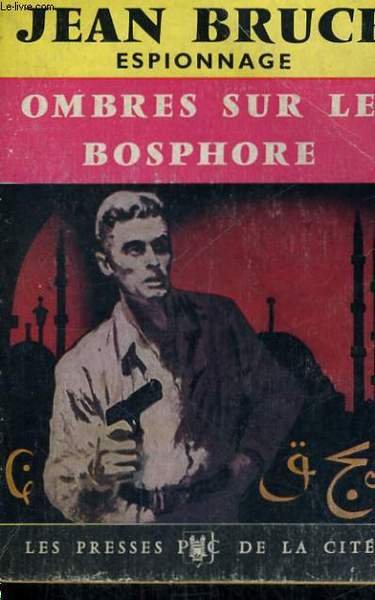 OMBRES SUR LE BOSPHORE