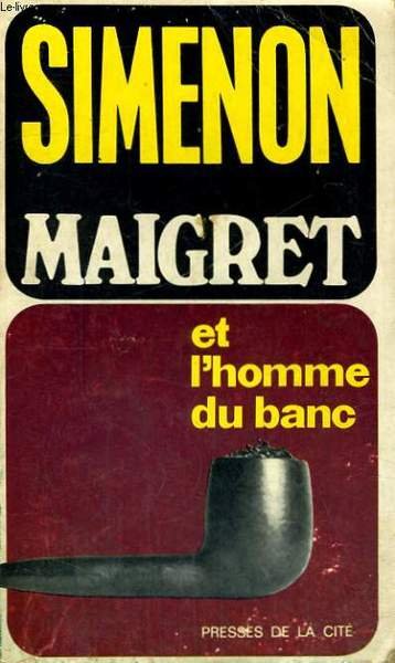 MAIGRET ET L'HOMME DU BANC