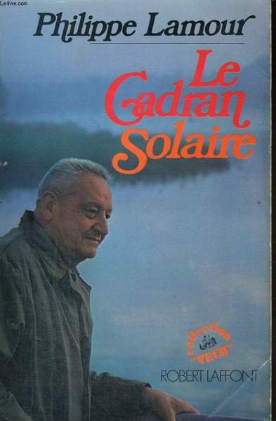 LE CADRAN SOLAIRE.