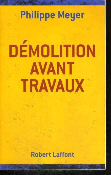 DEMOLITION AVANT TRAVAUX.