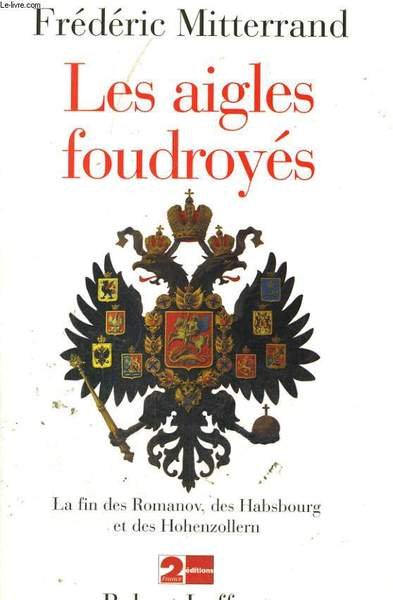 LES AIGLES FOUDROYES.