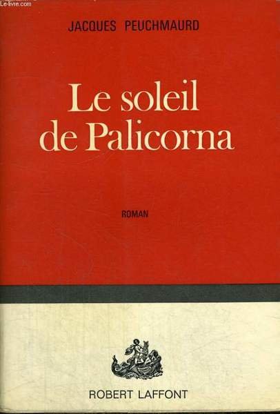 LE SOLEIL DE PALICORNA.