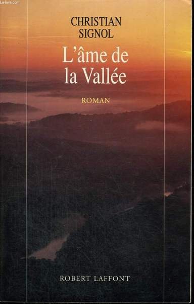 L'AME DE LA VALLEE.