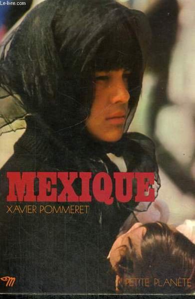 MEXIQUE - Collection Petite plan�te n�34