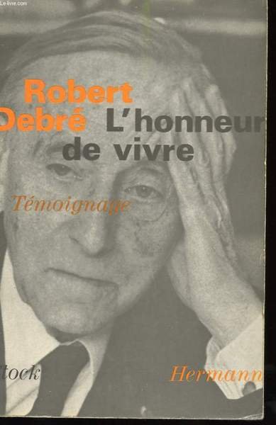 L'HONNEUR DE VIVRE - TEMOIGNAGE