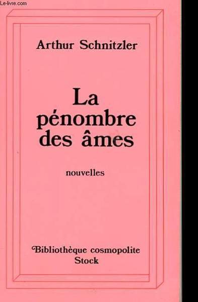 LA PENOMBRE DES AMES - NOUVELLES