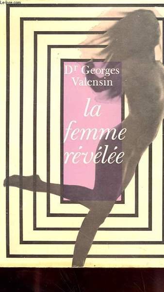 LA FEMME REVELEE