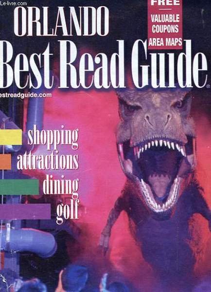 ORLANDO BEST READ GUIDE - SHOPPING - ATTRACTIONS - DINIG GOLF