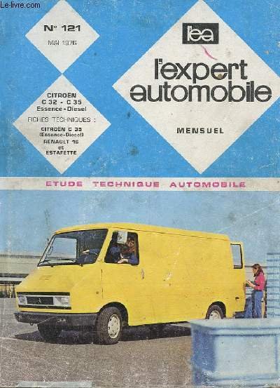 L'EXPERT AUTOMOBILE - MENSUEL N�121 - MAI 1976 - ETUDE …