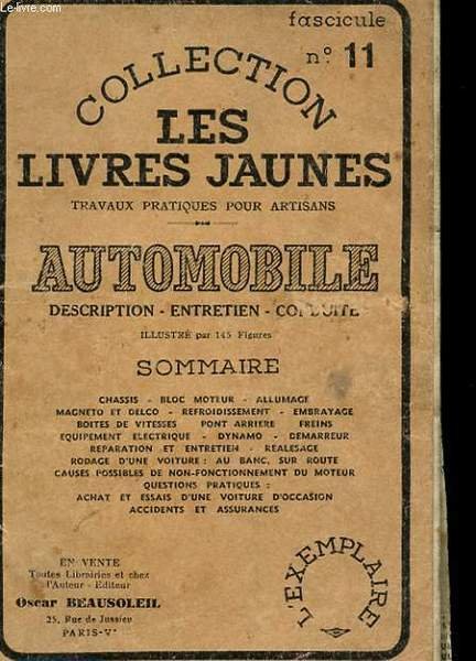 COLLECTION LES LIVRES JAUNES N�11 - AUTOMOBILE - DESCRIPTION - …