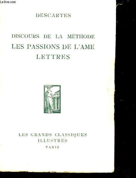 DISCOURS DE LA METHODE - LES PASSIONS DE L'AME LETTRES | Immagine principale