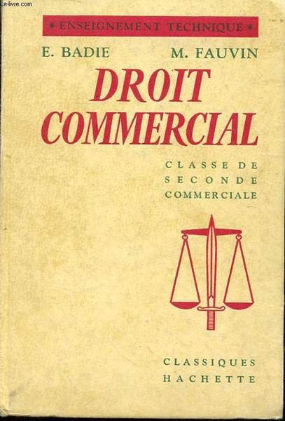 DROIT COMMERCIAL - CLASSE DE SECONDE COMMERCIALE