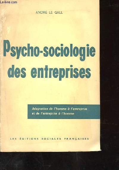 PSYCHO-SOCIOLOGIE DES ENTREPRISES6