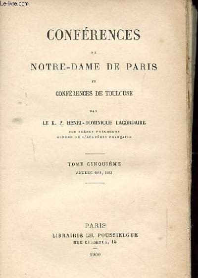 CONFERENCES DE NOTRE DAME DE PARIS. TOME 5. ANNEES 1851 … | Immagine principale