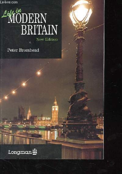 LIFE IN MODERN BRITAIN