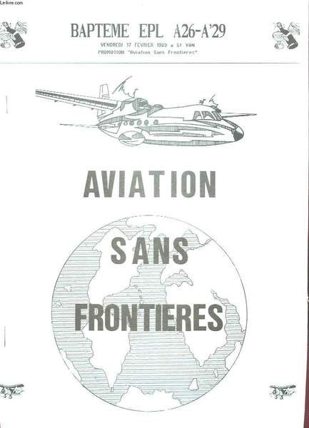 AVIATION SANS FRONTIERES - BAPTEME EPL A26 - A'29