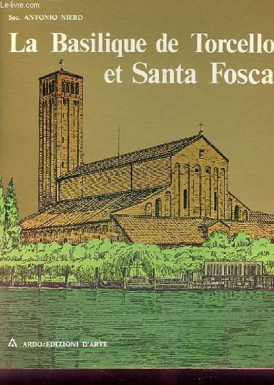 LA BASILIQUE DE TORCELLO ET SANTA FOSCA | Immagine principale