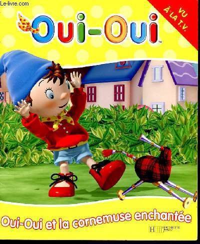 OUI OUI ET LA CORNEMUSE ENCHANTEE | Immagine principale