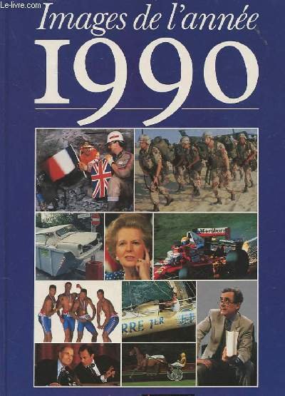 IMAGES DE L'ANNEE 1990 | Immagine principale