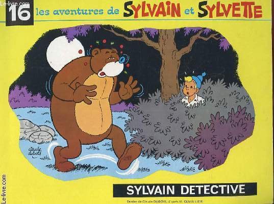 LES AVENTURES DE SYLVAIN ET SYLVETTE n�16 : Sylvain d�tective | Immagine principale