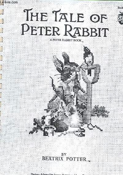 THE TABLE OF PETER RABBIT A PETER RABBIT BOOK. BOOK …
