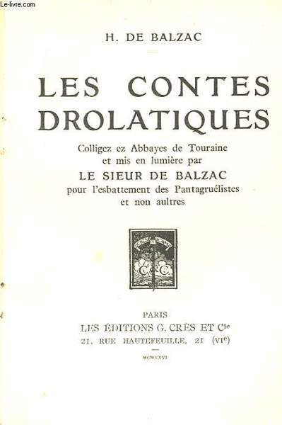 LES CONTES DROLATIQUES. TOME 1