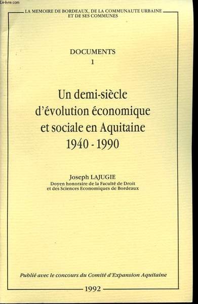 DOCUMENT 1. UN DEMI SIECLE D'EVOLUTION ECONOMIQUE ET SOCIALE EN …