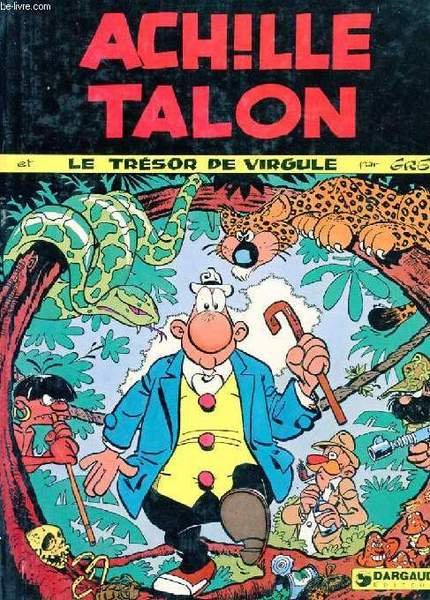 ACHILLE TALON ET LE TRESOR DE VIRGULE