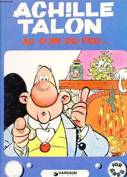 ACHILLE TALON AU COIN DU FEU