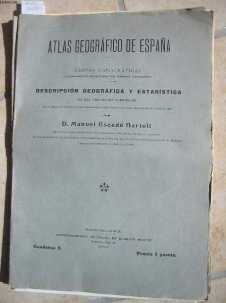 ATLAS GEOGRAFICO DE ESPANA. CARTAS COROGRAFICAS. DESCRIPCION GEOGRAFICA Y ESTADISTICA …