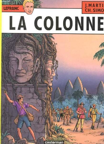LES AVENTURES DE LEFRANC N�14. LA COLONNE