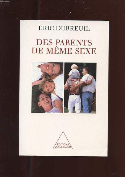 DES PARENTS DE MEME SEXE
