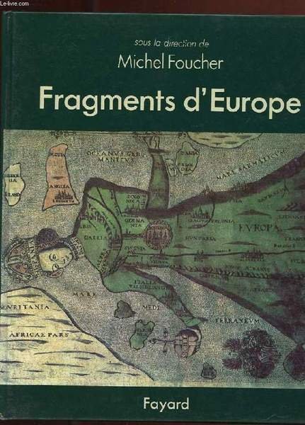 FRAGMENTS D'EUROPE. ATLAS DE L'EUROPE MEDIANE ET ORIENTALE | Immagine principale